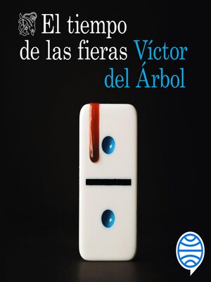 cover image of El tiempo de las fieras